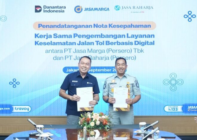 Perkuat Kolaborasi, Jasa Marga dan Jasa Raharja Hadirkan Layanan Keselamatan Jalan Tol Berbasis Digital